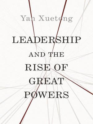 cover image of Leadership and the Rise of Great Powers